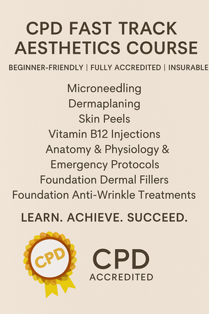 CPD Fast Track Into Aesthetics